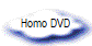 Homo DVD