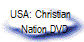 USA: Christian 
  Nation DVD